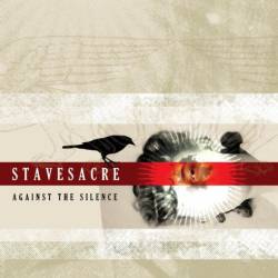 Stavesacre : Against the Silence